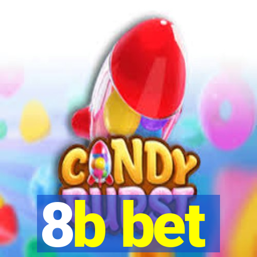 8b bet